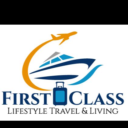 First Class Lifestyle Travel &amp; Living