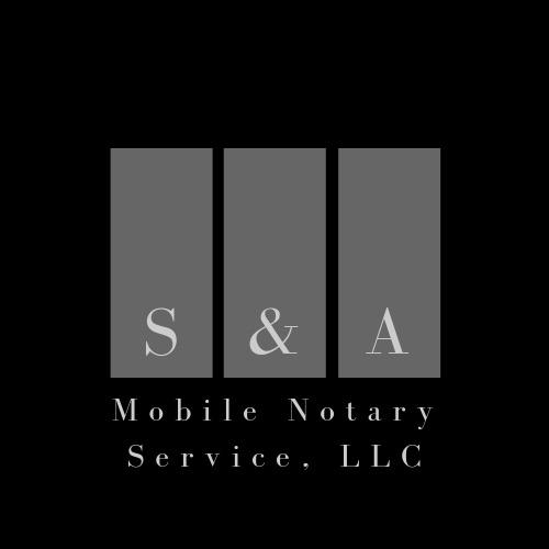 S &amp; A Mobile Notary Services, LLC